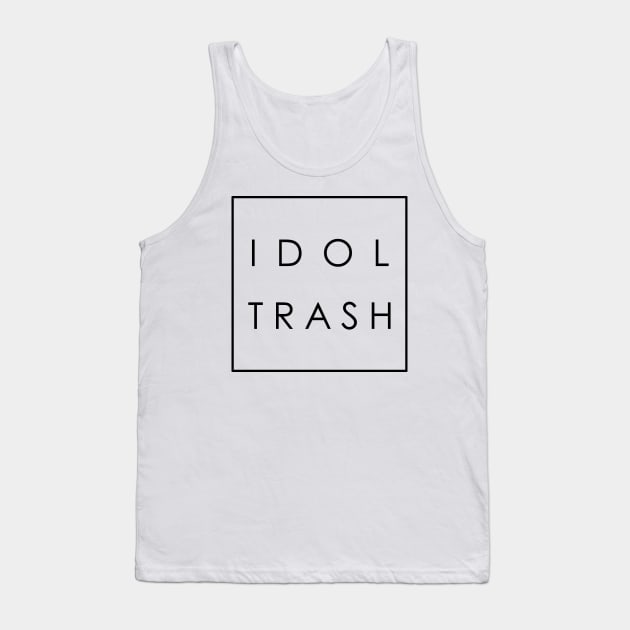 idol trash (on white) Tank Top by vonnon
